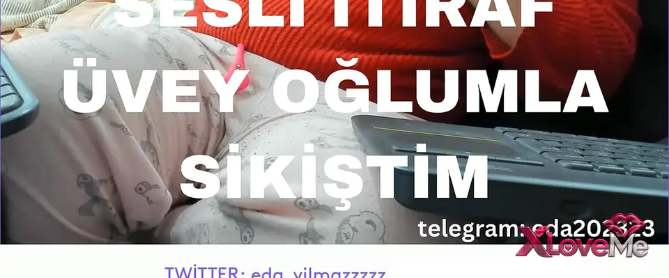 Üvey Oğlumla Sikiştim Eda Yılmaz Sesli itiraf — Eda Yılmaz — Türk ifşa